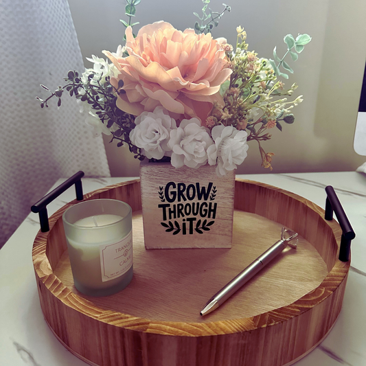 Grow Through It Arrangement