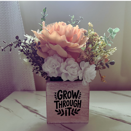 Grow Through It Arrangement